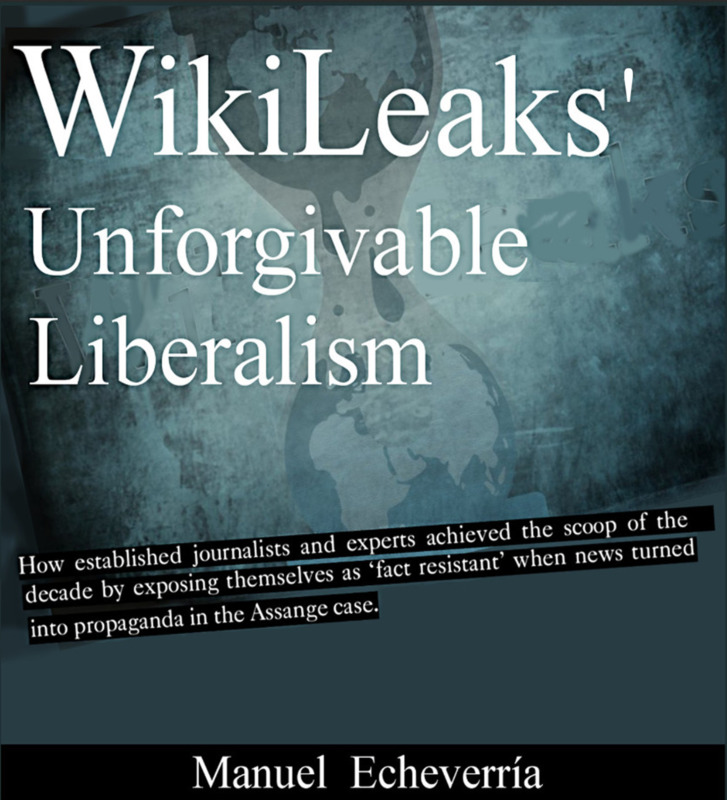 Wikileaks' Unforgivable Liberalism