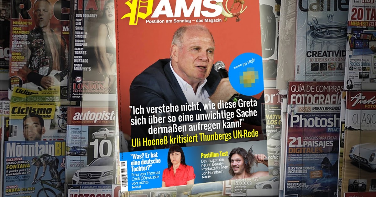 Morgen in PamS: “Ich verstehe nicht, wie diese Greta sich über so eine unwichtige Sache dermaßen aufregen kann!” – Uli Hoeneß kritisiert Thunbergs UN-Rede