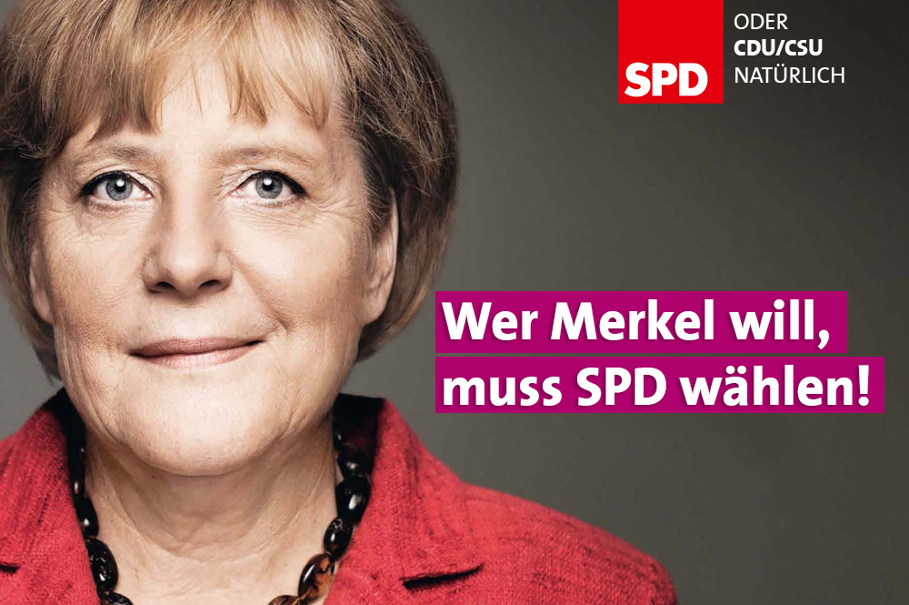 Wer Merkel will, muss SPD wählen!