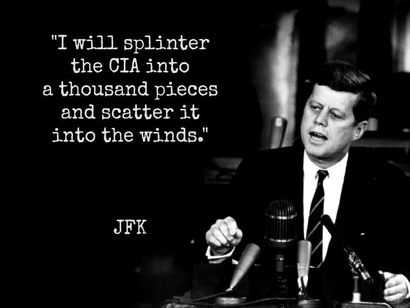 Kennedy über die CIA