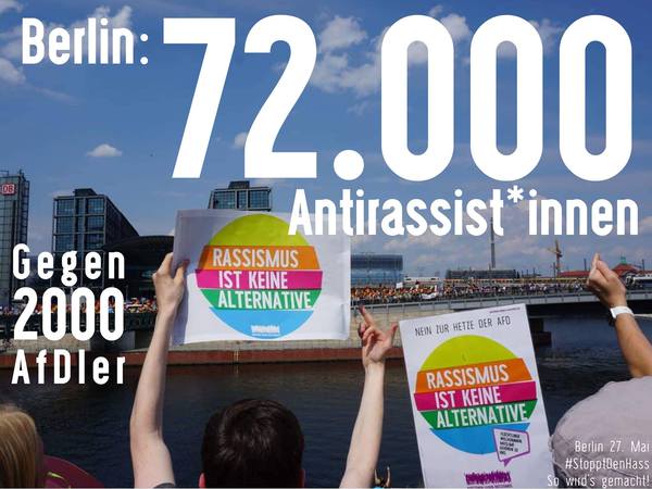Heute in Berlin: “AfD” wegbassen – 72'000 Antirassist*innen gegen 2'000 Neonazis