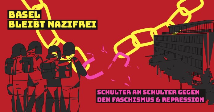 Basel bleibt Nazifrei – Demo am 22.6.2019 um 14:00 Uhr im De Wette Park