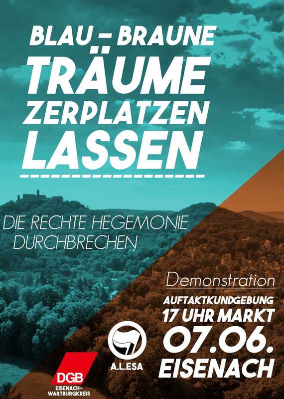 Blau-braune Träume zerplatzen lassen – Demo 7.6.2019 17:00 Uhr Markt Eisenach