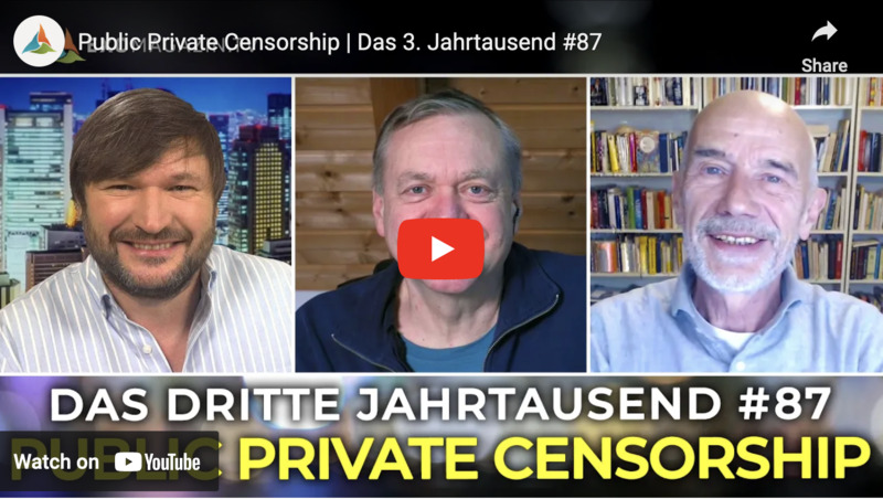 Public Private Censorship | Das 3. Jahrtausend #87