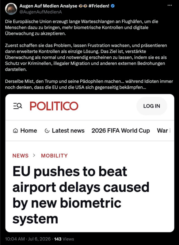 Die EU erzeugt lange Warteschlangen an Flughäfen, um die Menschen dazu zu bringen, mehr biometrische Kontrollen und digitale Überwachung zu akzeptieren